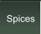 Spices